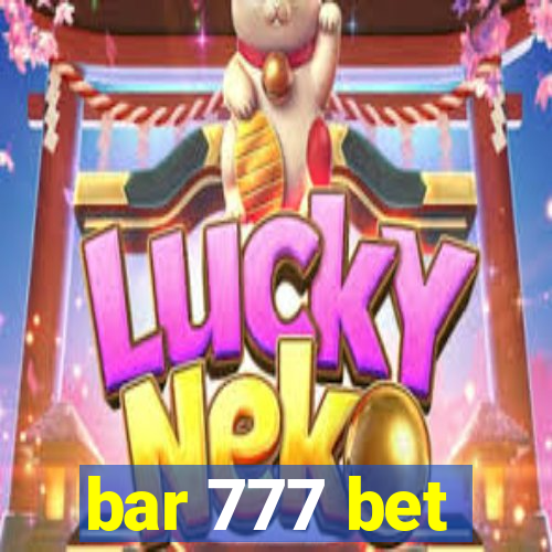 bar 777 bet